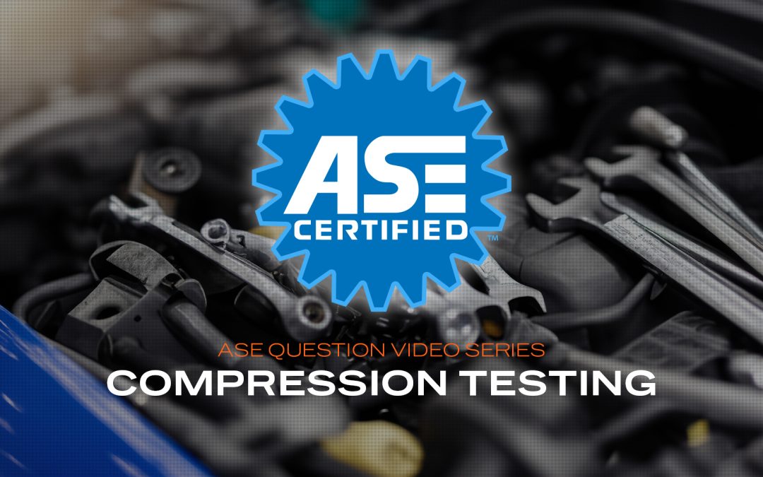 Compression Testing–ASE Practice Questions (VIDEO)